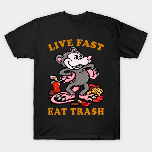 Live fast, eat trash Classic Opossum funny meme T-Shirt by PnJ